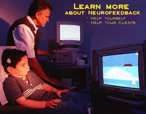 Brain Biofeedback or neurofeedback can provide information on brain functioning. Often used for children with attention deficit hyperactivity disorder (ADHD)